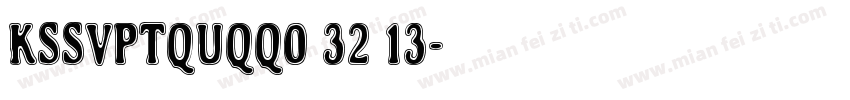 KSSVPTQUQQ0 32 13字体转换